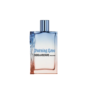 This Is Him Burning Love E.D.T Zadig & Voltaire